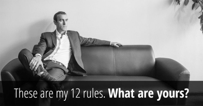 The 12 Rules To Live By