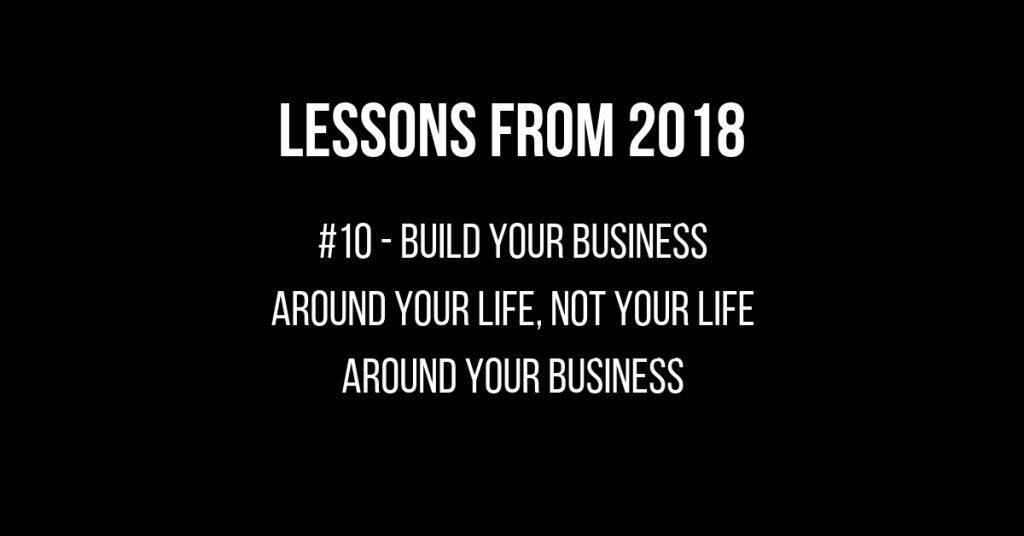 087 - Top 10 Life Lessons from 2018