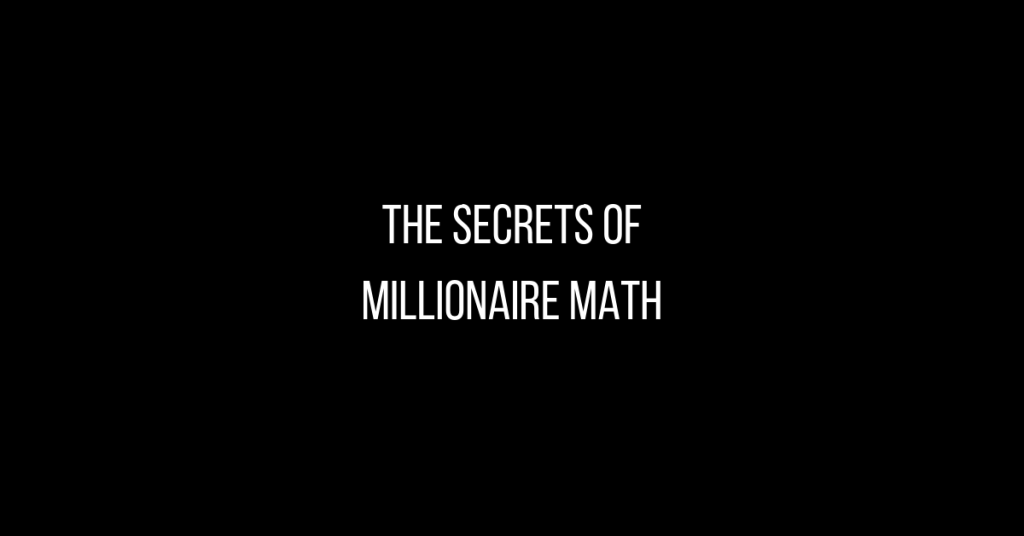 116 - How to Become a Millionaire