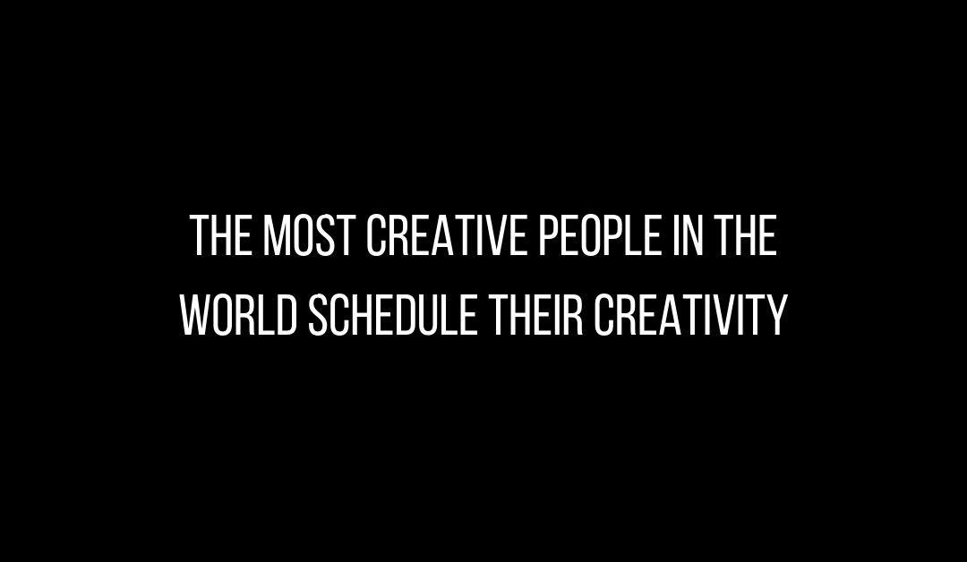 118 – How To Be Creative